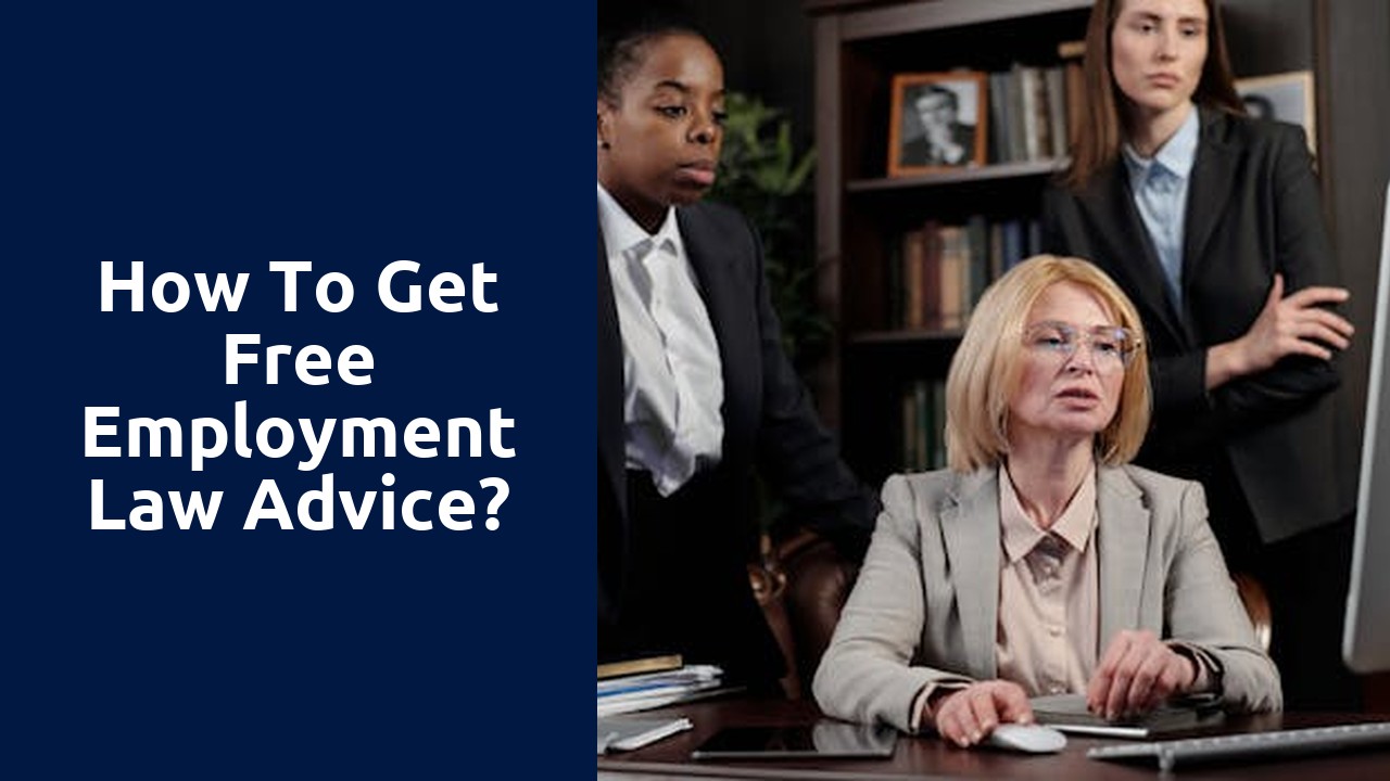How to get free employment law advice?