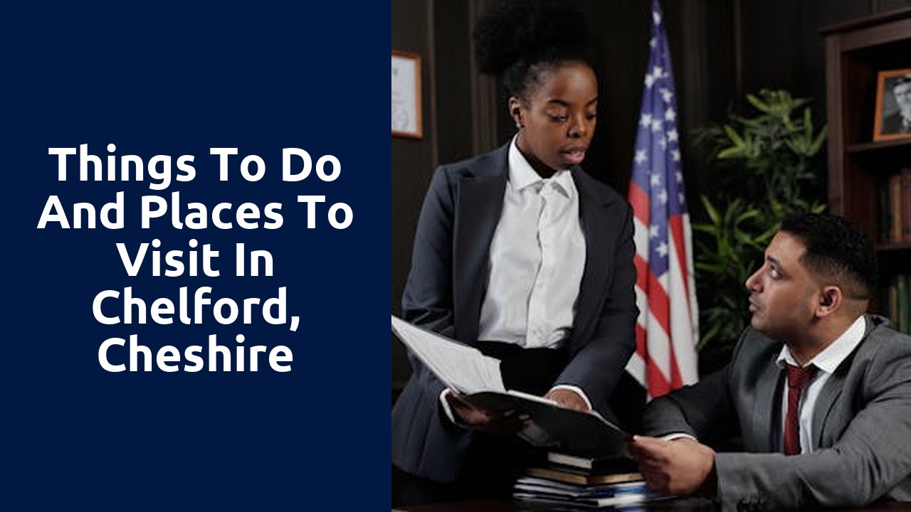Things to do and places to visit in Chelford, Cheshire