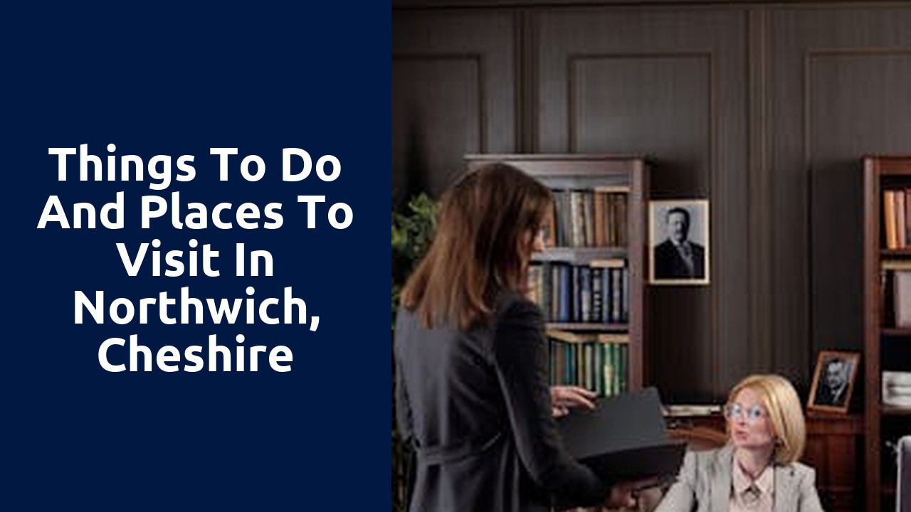Things to do and places to visit in Northwich, Cheshire